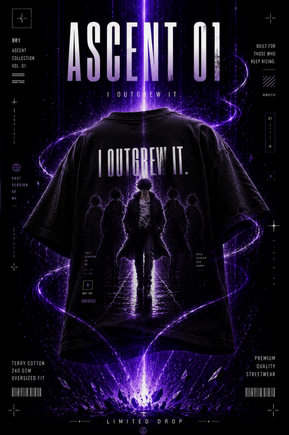 ASCENT 01 — "I OUTGREW IT."